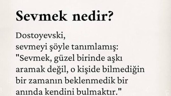 Bu hayatta en çok kimi sevdiniz/ sevildiniz?
