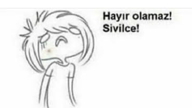 Ilk buluşmadan once burnunda kocaman sıvılce cıkarsa ne yaparsın?