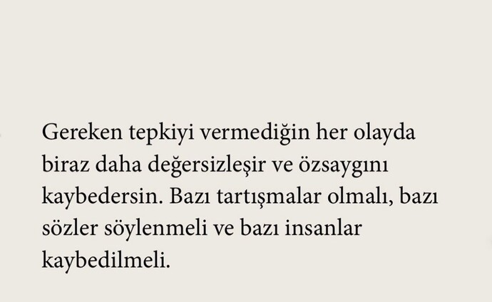 Hayatınızda sizi mutsuz eden insanlara yer var mı?