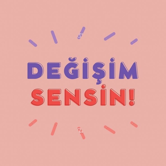 Degismenize sebep olan şey neydi?