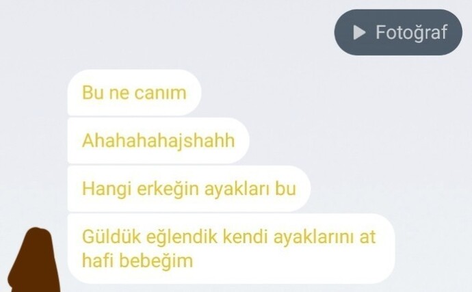 Ayaklarımı attığım flört erkek ayağı sandı napicam?