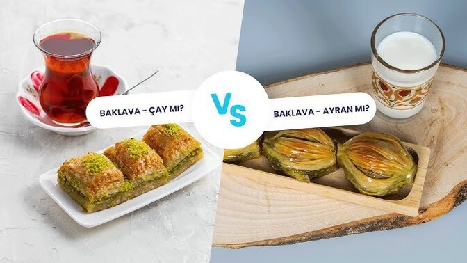 Baklava, çayla mı iyi gider yoksa ayranla mı?