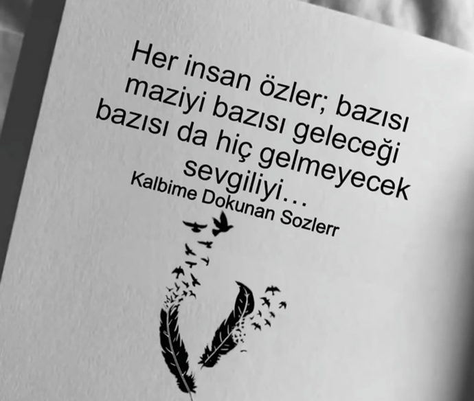 Siz neyi özlediniz peki?
