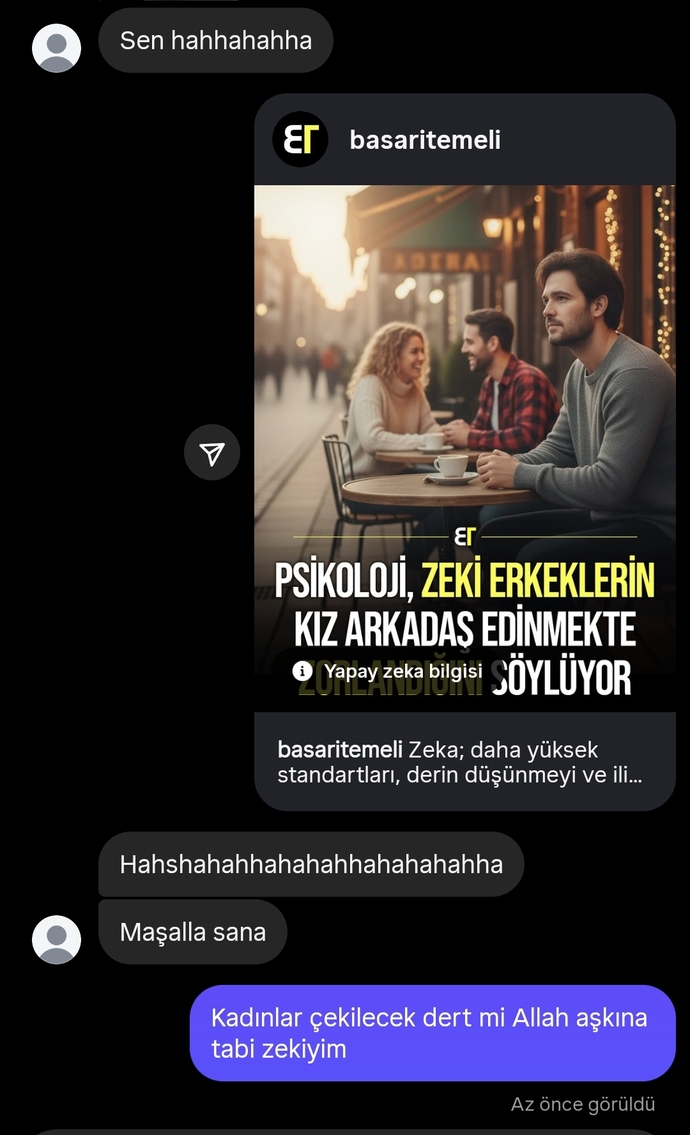 Zeki oldugunuza inanıyor musunuz?