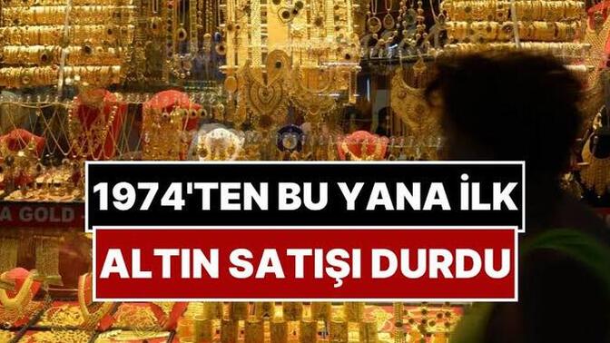 Kapalı çarşıda altın satışı durdu! Altın almış mıydınız?