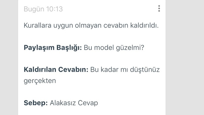 Sitede görüş kaldırmalarıyla ilgili benim gibi sorun yaşıyor musunuz?