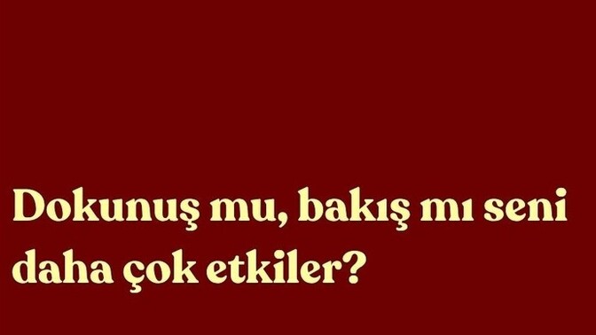 Hangisi seni etkiler?