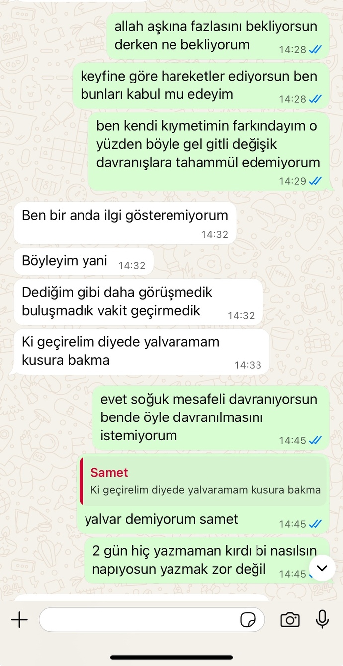 Yeni konuşmaya başladık. ama mesajları soğuktu. ve 2 gün boyunca hiç yazmadı bugün böyle yazmış. yorumunuz ne? olur mu bu ilişki?
