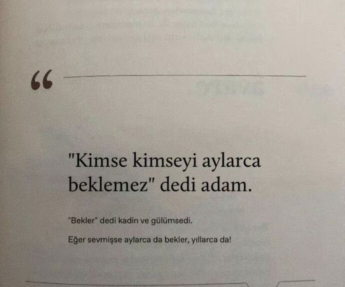 Hiç birini süresiz bekler misiniz?