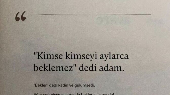 Hiç birini süresiz bekler misiniz?