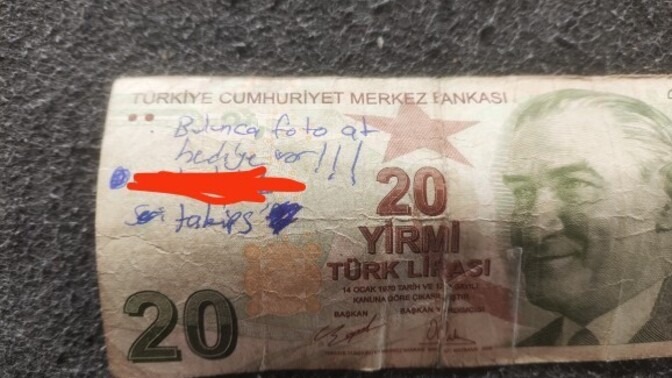TAKİPÇİ UGRUNA Paraya yazı yazacak kadar küçülmüş insanların yaşadığı bir ülkedir TURKİYE?
