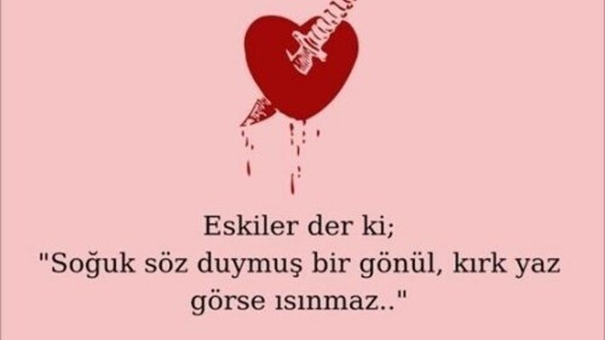 Siz eskilerin bu sözü hakkında ne düşünüyorsunuz?