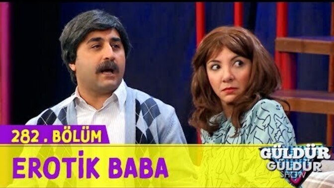 Ero tik Baba (Güldür Güldür Show) KızlarSoruyor Bugün de Biraz Gülelim mi?