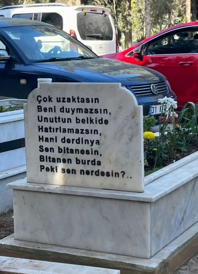 Mezar taşınızda ne yazsın isterdiniz?