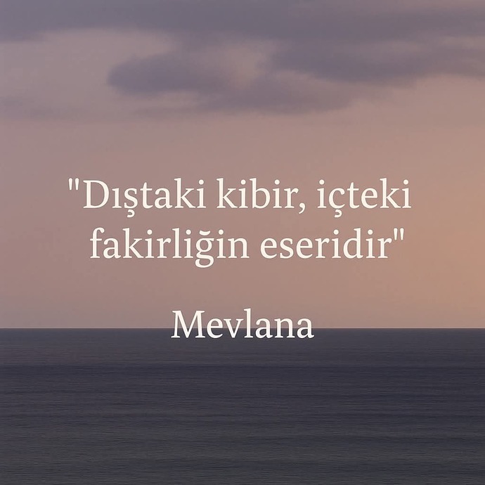 Kibirli insan davranışları ve sözleri nelerdir?