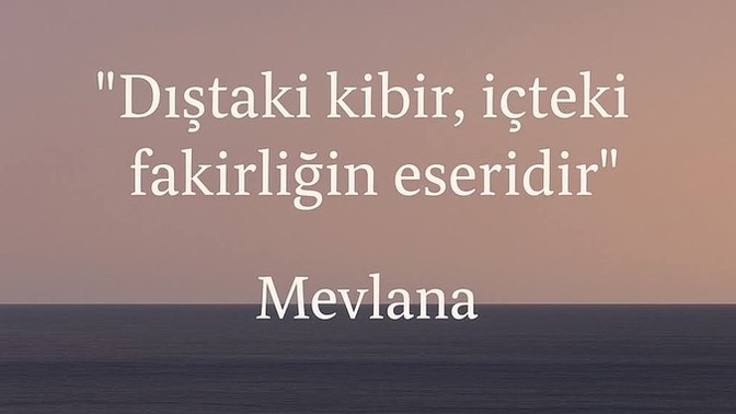 Kibirli insan davranışları ve sözleri nelerdir?
