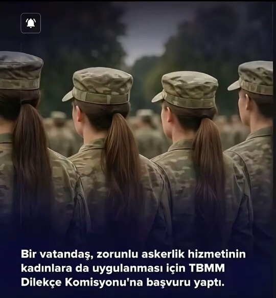 Kadınlara zorunlu askerlik gelse, ortalık nasıl olurdu sizce?