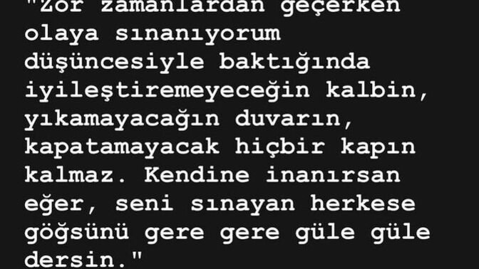 Bu sıralar ne ile sınanıyorsunuz?