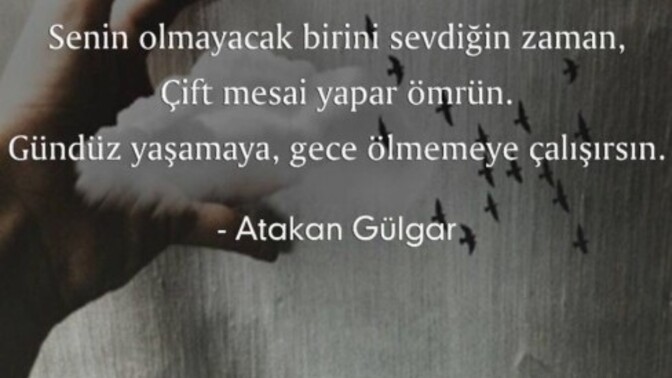 Senin olmayan birşeyi çok sevdin mi?