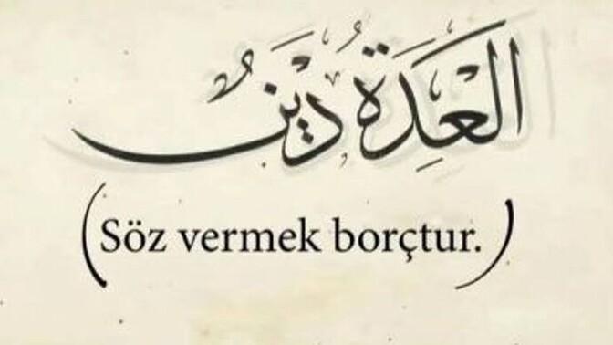 Verdiğiniz sözleri tutar mısınız?
