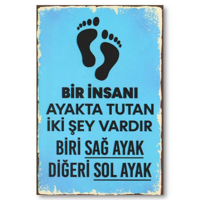 Seni ayakta tutan şey nedir?