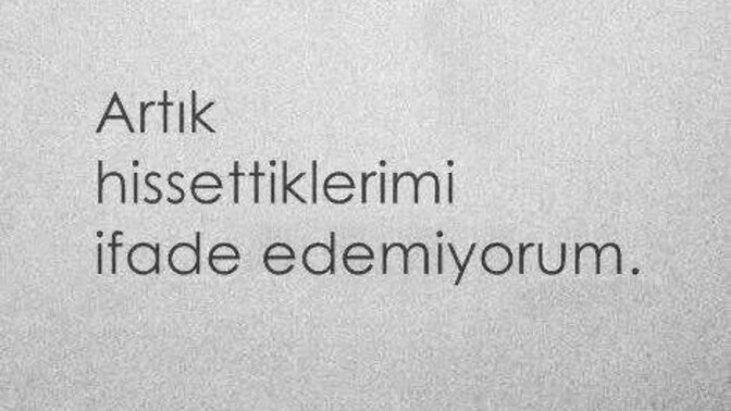 Hislerinizi kolayca dile getirebilir misiniz?