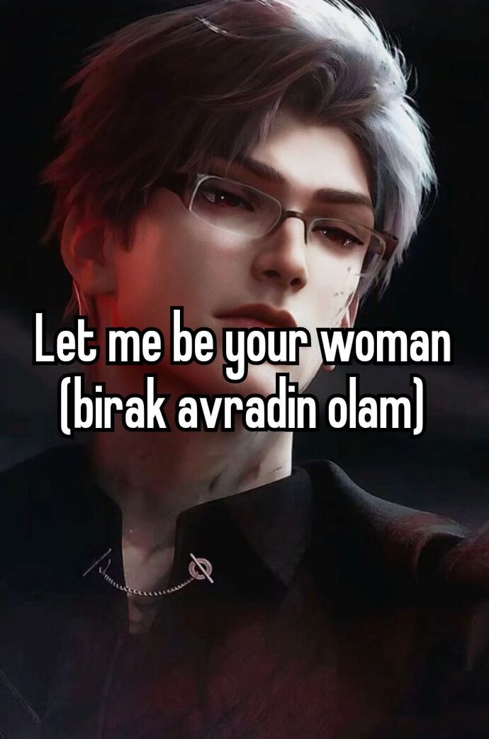 Aklını başından alan biri var mı?