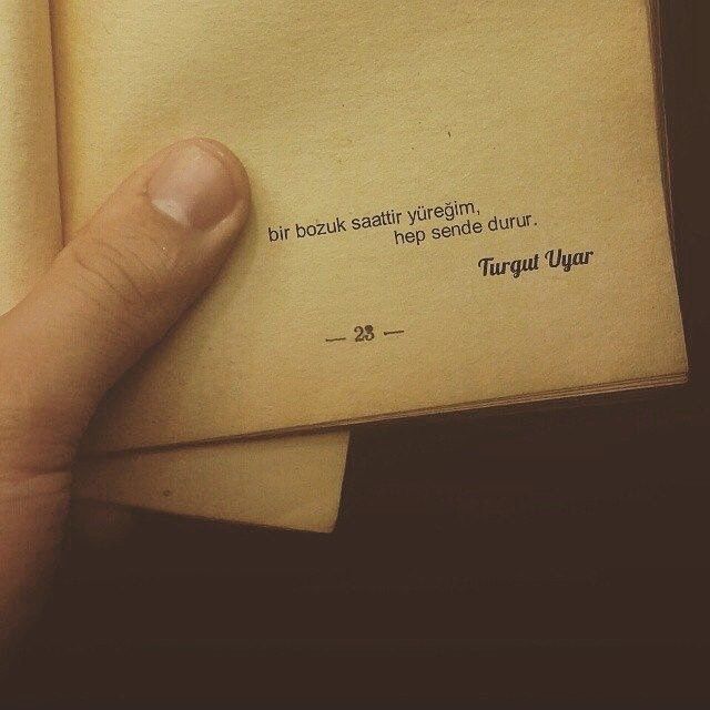 Bir bozuk saattir yüreğim, hep sende durur cümlesi sizde hangi hissi uyandırıyor?
