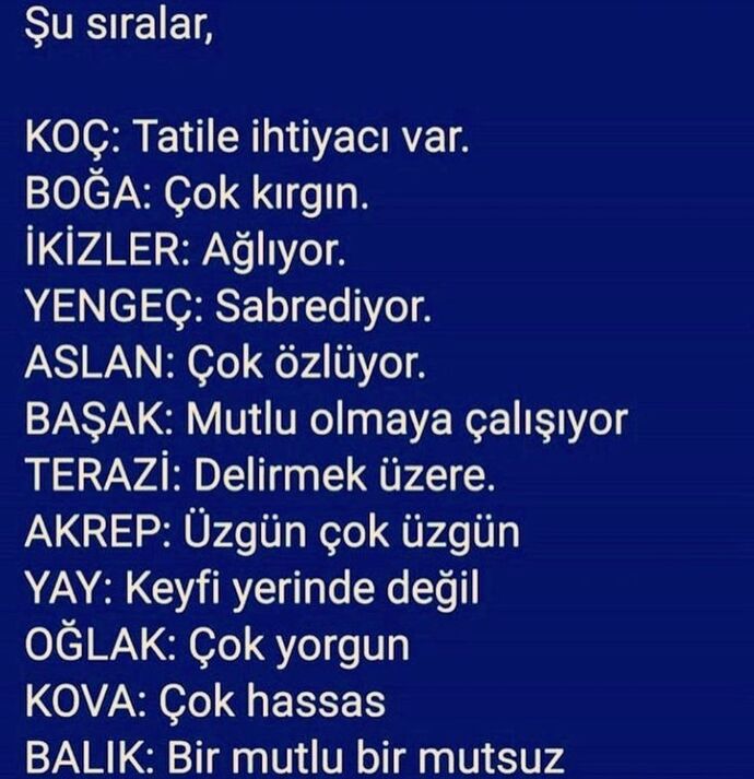 Şu sıralar burçların neye ihtiyacı var?