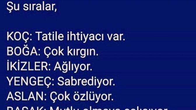 Şu sıralar burçların neye ihtiyacı var?