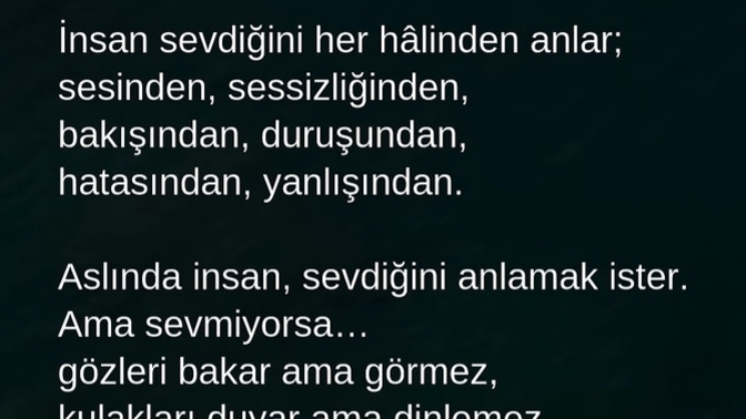 Sevdiğiniz insanın her halinden anlar mısınız?
