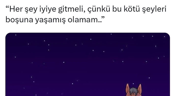 Sizi derinden etkileyen ezberinizde olan o söz hangisi?