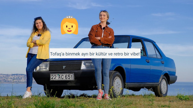 Tofaş araba kullanıyorum diye tuhaf bakıyorlar. Kadınlar Tofaş kullanamaz mı?