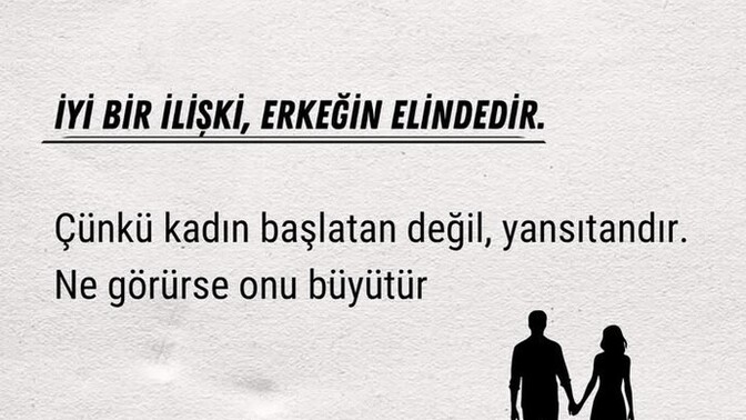 İyi bir ilişki erkeğin mi kadının mı elindedir?