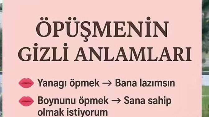 Hangi öpücük size uygun?