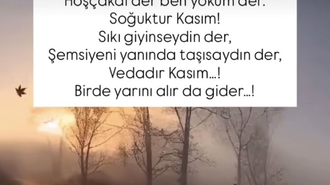 Kasım ayı size ne getirsin istersiniz?