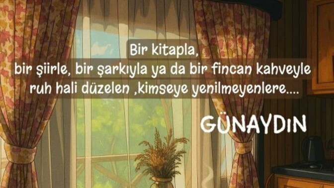 Günaydın 🌞 Bugün Nasılsınız?