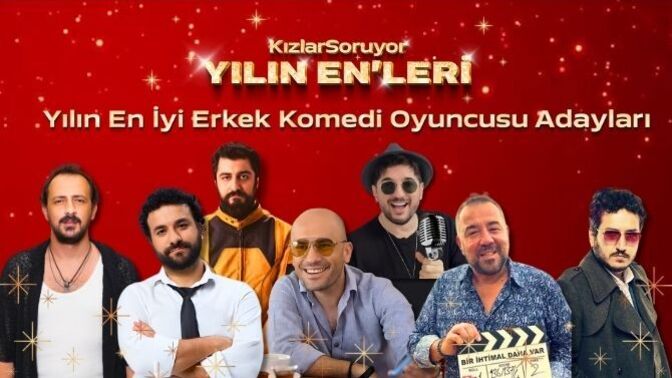 10. Yılın Enleri 2025’te Sahne Senin! Yılın En İyi Erkek Komedi Oyuncusu İçin Oy Verme zamanı! 😂Kahkahaların Kahramanı Kim Olacak?
