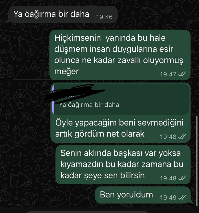 Eski sevgilimle buluştuk ve tekrar engelledi sizce çok mu zorlamışım?