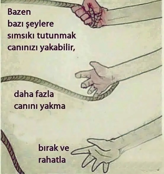 En son neyi tutmaktan vazgeçtiniz?