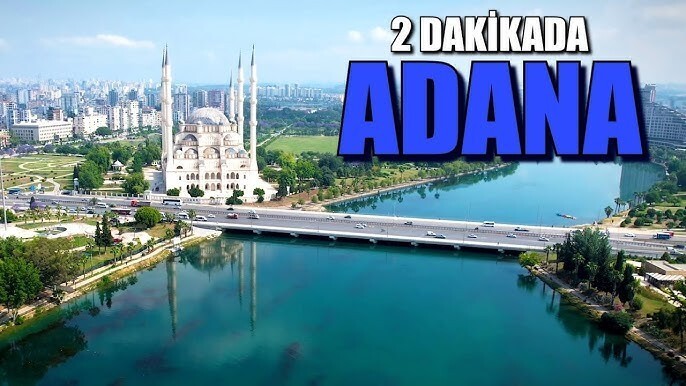 Adanaya geliyorum inşallah nasıl biryer kimler Adanada?