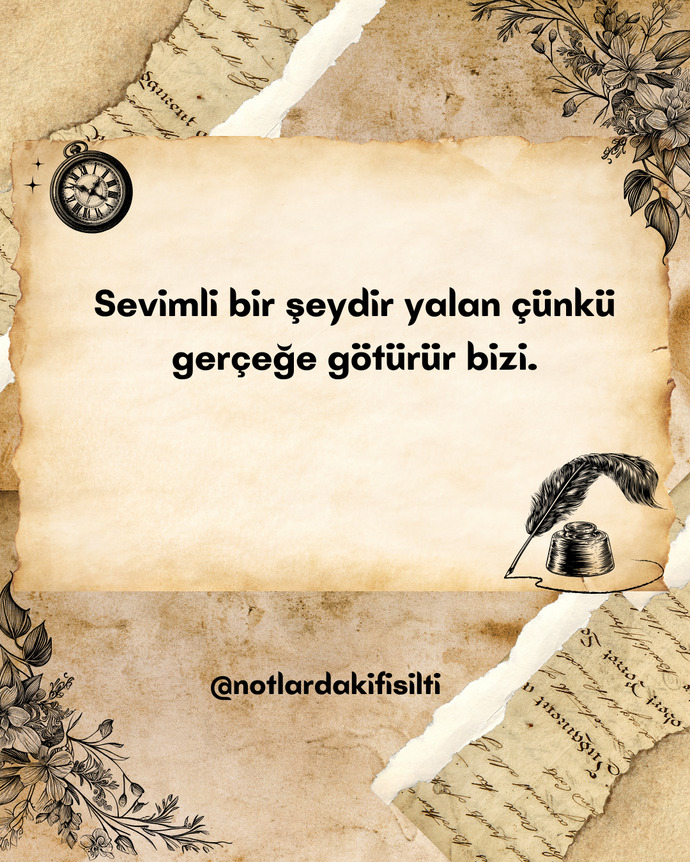 Yalan sevimli bir şey mi?