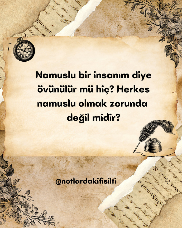 Namus övünç mü, zorunluluk mu?