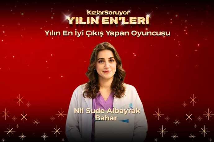 10. Yılın Enlerinde 2025’in Yeni Yıldızını Seçiyoruz! 🌟 🎬 Sence Yılın En İyi Çıkış Yapan Oyuncusu Kim?