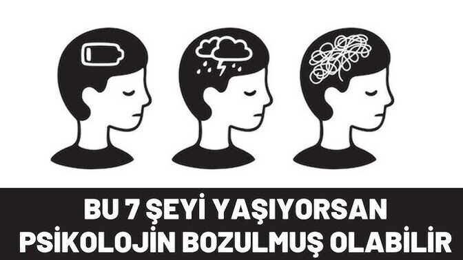 Psikolojiniz bozulduğunda ne yapıyorsunuz?
