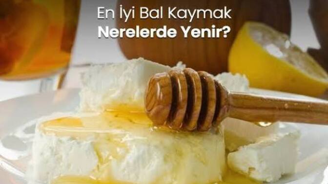 Bal ve kaymak ikilisini sever misin?