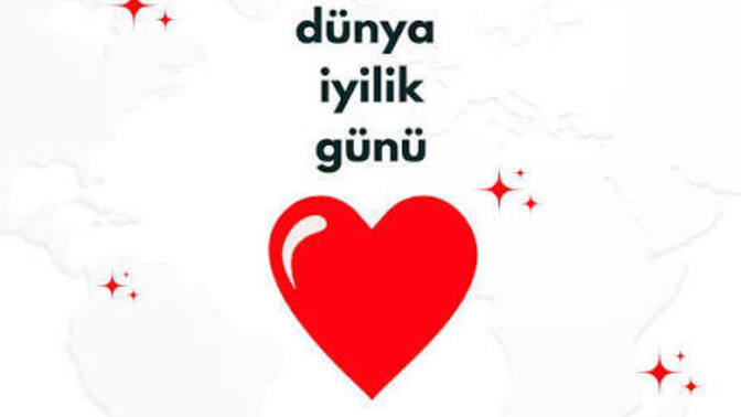 Bugün dünya iyilik günüymüş kime iyilik yaparsınız?