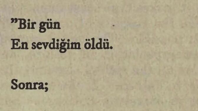 Hiç canınızdan daha çok sevdiğiniz birini kaybettiniz mi?
