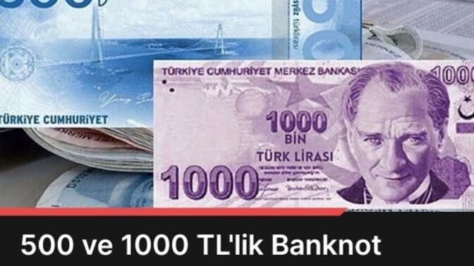 500 ve 1000 TL'lik banknotlar basılmalı mı, neden?