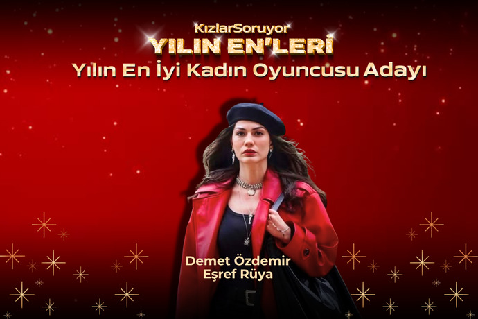 Oyunu Ver ve Işıkları Onun Üzerine Çevir! 🎭 10. Yılın Enleri 2025’te Sahne Işıkları Altında Parlayan En İyi Kadın Oyuncu Kim?